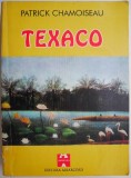 Cumpara ieftin Texaco by Patrick Chamoiseau - English Language Book