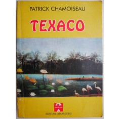 Texaco &ndash; Patrick Chamoiseau
