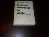 MARIUCA MARCU - DICTIONAR ELEMENTAR DE STIINTE. MATEMATICA, FIZICA, ASTRONOMIE