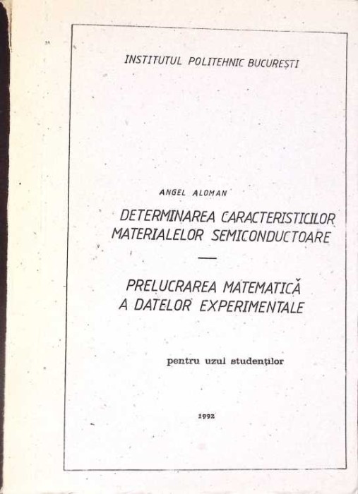 DETERMINAREA CARACTERISTICILOR MATERIALELOR SEMICONDUCTOARE-ANGEL ALOMAN-267323