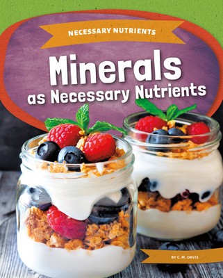 Minerals as Necessary Nutrients foto
