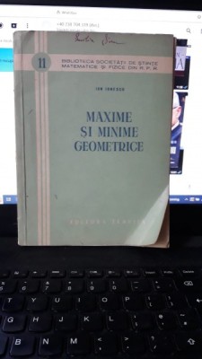Maxime si Minime Geometrice - Ion Ionescu foto