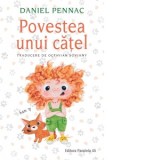 Povestea unui catel - Daniel Pennac, Octavian Soviany