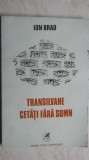 Ion Brad - Transilvane cetati fara somn (poezii), 1977