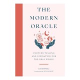 The modern oracle: fortune telling and divination for the real world