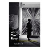 About the Rose