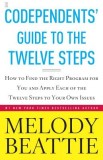 Codependents&#039; Guide to the Twelve Steps