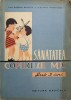 SANATATEA COPILULUI MIC, SUB 3 ANI-EUGENIA MIHALCA, OCTAVIA MARGINEANU-238428