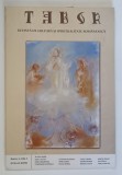 TABOR , REVISTA DE CULTURA SI SPIRITUALITATE ROMANEASCA , ANUL II , NUMARUL 1 , APRILIE , 2008