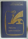 PADUREA SPANZURATILOR de LIVIU REBREANU, 2019