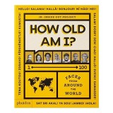 Carte: How Old Am I? 1-100 Faces - Carte vizuala despre varsta si diversitate umana, 100 chipuri, copii 4-8 ani