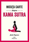 Micuta carte despre Kama Sutra - Sadie Cayman - Editura Prestige