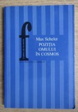 Pozitia omului in Cosmos/ Max Scheler