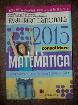 Matematica: Evaluare Nationala 2015 - Gheorghe Iurea, Dorel Luchian foto