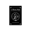 The Witches&#039; Bible: The Complete Witches&#039; Handbook