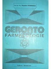Dumitru Dobrescu - Gerontofarmacologie (Editia: 1995) foto