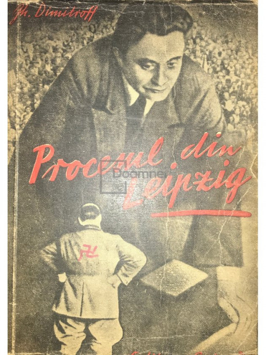 Gh. Dumitroff - Procesul din Leipzig (editia 1942)