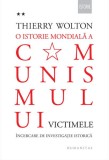 O istorie mondială a comunismului. &Icirc;ncercare de investigație istorică (Vol. 2) - Hardcover - Thierry Wolton - Humanitas