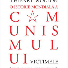 O istorie mondială a comunismului. Încercare de investigație istorică (Vol. 2) - Hardcover - Thierry Wolton - Humanitas