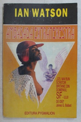 AMBASADA EXTRATERESTRA de IAN WATSON , 1995 foto