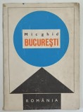 MIC GHID BUCURESTI , CU HARTA ORASULUI INCLUSA , 1968