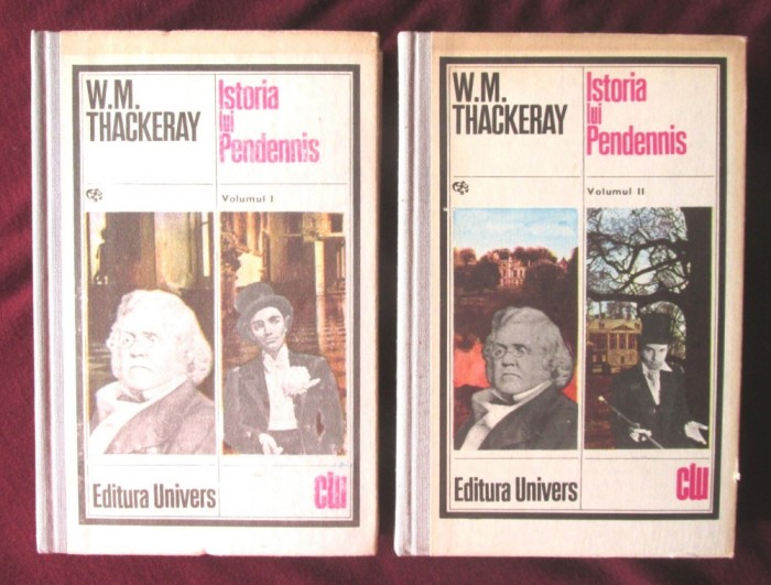 &quot;ISTORIA LUI PENDENNIS&quot;, Vol. I+II, W. M. Thackeray, 1980