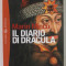 IL DIARIO DI DRACULA di MARIN MINCU , TEXT IN LB. ITALIANA , 2004