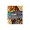 The Ultimate Final Fantasy XIV Cookbook: The Essential Culinarian Guide to Hydaelyn