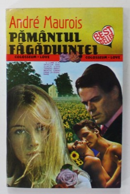 PAMANTUL FAGADUINTEI de ANDRE MAUROIS , 1993 foto