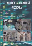 Victor Lorin Purcarea - Tehnologie si aparatura medicala