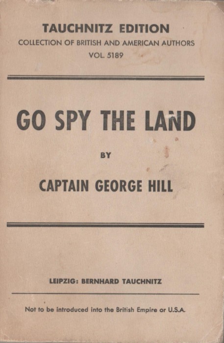 George Hill - Go Spy the Land (spionaj, lb. engleza)