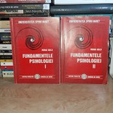 MIHAI GOLU - FUNDAMENTELE PSIHOLOGIEI ( 2 VOL. ) , ED. A III-A , 2004 *