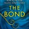 The Bond: How to Fix Your Falling-Down World