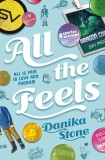All The Feels | Danika Stone, Macmillan Children&#039;s Books
