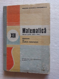 MATEMATICA CLASA A XII A - ELEMENTE DE ANALIZA MATEMATICA ANUL 1987, Clasa 12