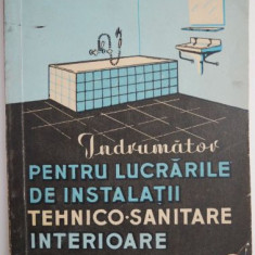 Indrumator pentru lucrarile de instalatii tehnico-sanitare interioare – N. Niculescu (1972)