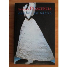 Salvador Plascencia - Oameni de hartie