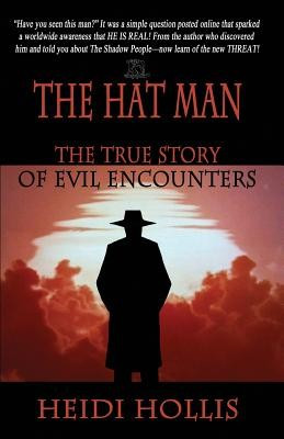 The Hat Man: The True Story of Evil Encounters foto