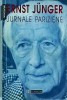Jurnale pariziene - Ernst Junger, Humanitas, Memorii, Biografii, Jurnale, Literatura, Paris, Interbelica, Romana, Brosata