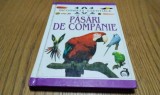 PASARI DE COMPANIE - David Alderton - Editura Vox, 2001, 71 p.