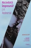 Cumpara ieftin Niciodata impreuna? - 2013 - J. A. Redmerski (AA264)