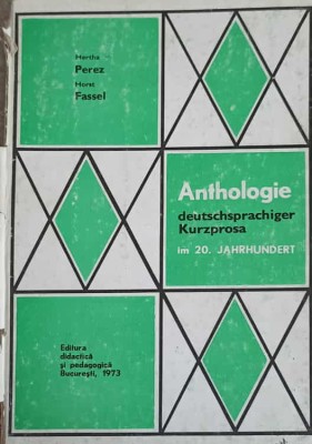 ANTHOLOGIE DEUTSCHSPRACHIGER KURZPROSA-HERTHA PEREZ, HORST FASSEL-243481 foto