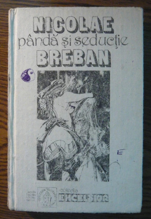 Nicolae Breban - Panda si seductie