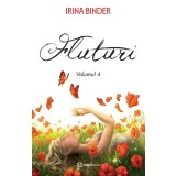 Fluturi Vol. 4, Irina Binder - Editura Bookzone