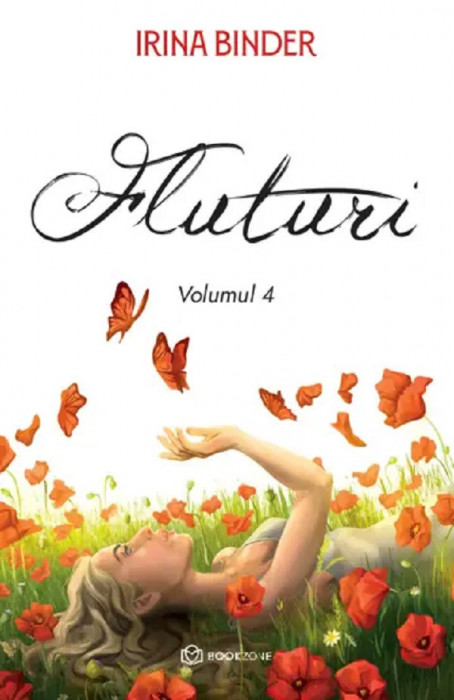 Fluturi Vol. 4, Irina Binder - Editura Bookzone