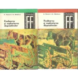 Realizarea si exploatarea diapozitivelor (2 volume) - D. Morozan