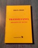 Transilvania prigonita de unguri Ioan N. Ciolan