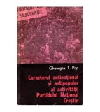 Gheorghe T. Pop - Caracterul antinational si antipopular al