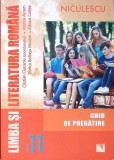 LIMBA SI LITERATURA ROMANA. GHID DE PREGATIRE PENTRU CLASA A XI-A-CRISTIAN CIOCANIU, VIORICA AVRAM SI COLAB-347690