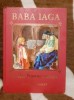 Baba Iaga: Basme Rusesti Ilustrate, Editura Readers Digest, Carte Cartonata 22x30cm, Stare Foarte Buna